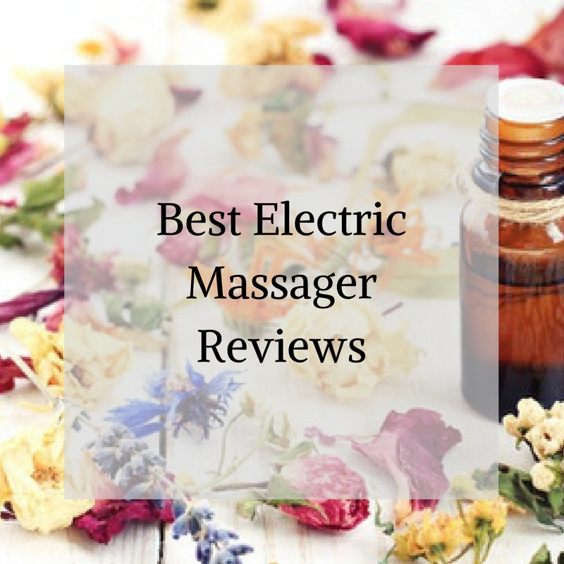 Best Electric Massager Reviews